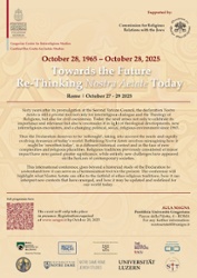 Towards the Future Re-Thinking Nostra Aetate Today